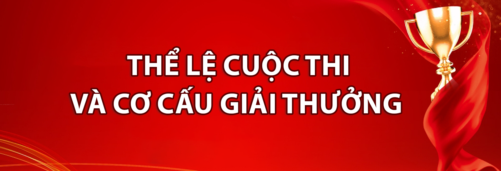 Thể lệ cuộc thi